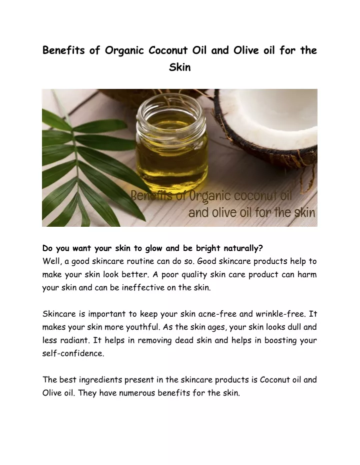 Ppt Benefits Of Organic Coconut Oil And Olive Oil For The Skin