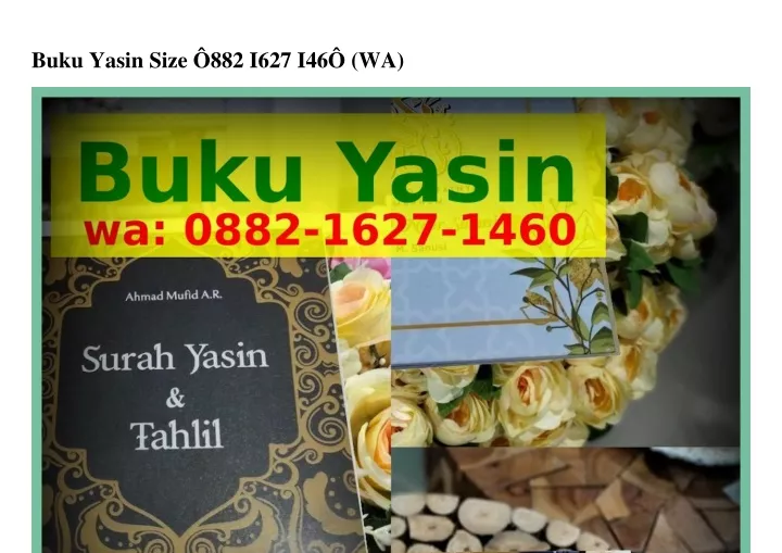 PPT Buku Yasin Size Ö88ᒿ 16ᒿ7 146Ö WhatsApp PowerPoint Presentation