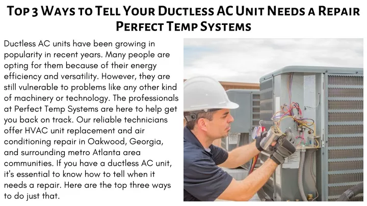 Ppt Top Ways To Tell Your Ductless Ac Unit Needs A Repair Perfect