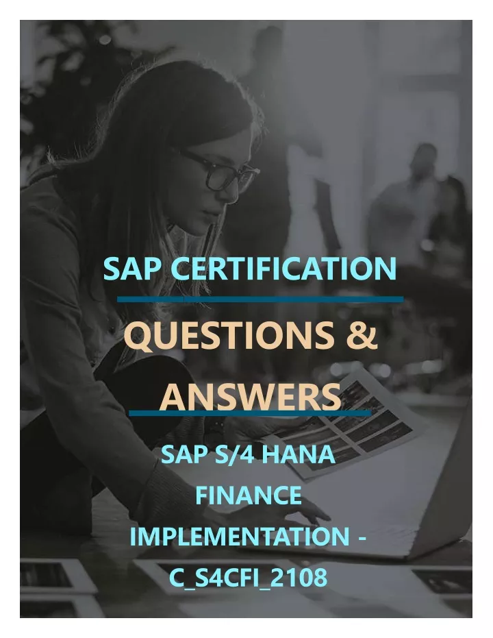 PPT SAP S 4 HANA FINANCE IMPLEMENTATION C S4CFI 2108 FREE QUESTIONS