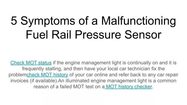 Ppt Symptoms Of A Malfunctioning Fuel Rail Pressure Sensor