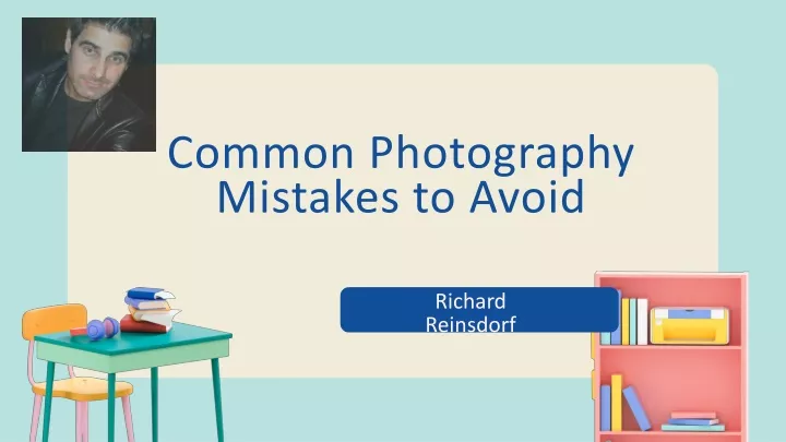 PPT Common Photography Mistakes To Avoid PowerPoint Presentation