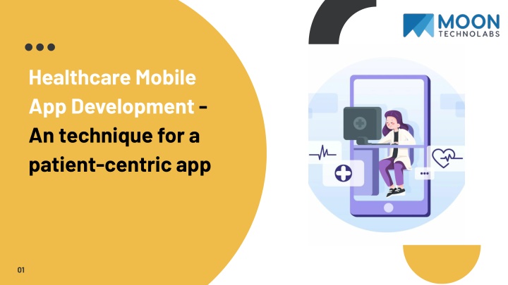 Ppt Healthcare Mobile App Development An Technique For A Patient