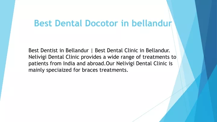 Ppt Best Dental Doctor In Bellandur Powerpoint Presentation Free