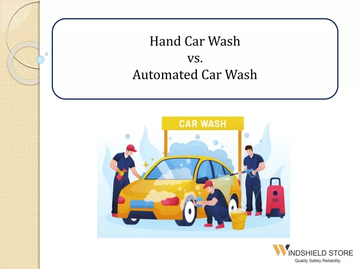 PPT Difference Between Hand And Automatic Car Wash PowerPoint