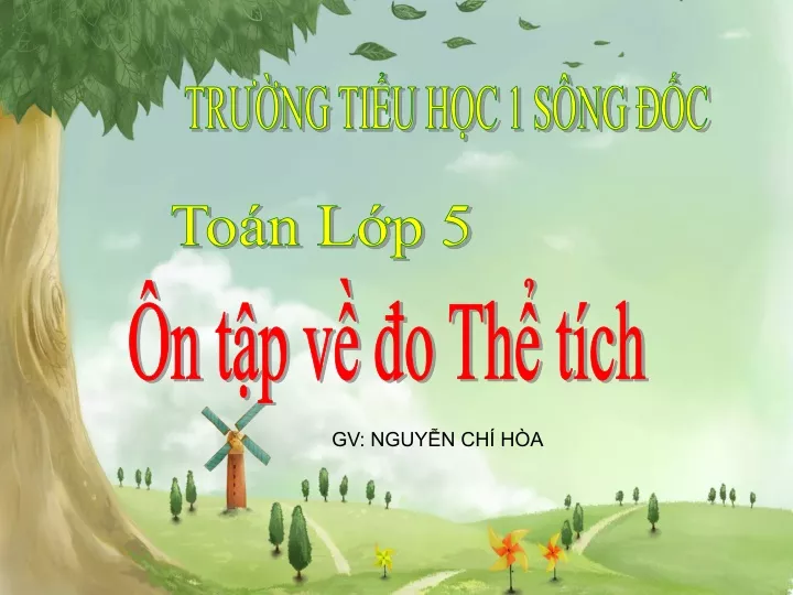 PPT Bài giảng Toán Lớp 5 Ôn tập về đo Thể tích PowerPoint