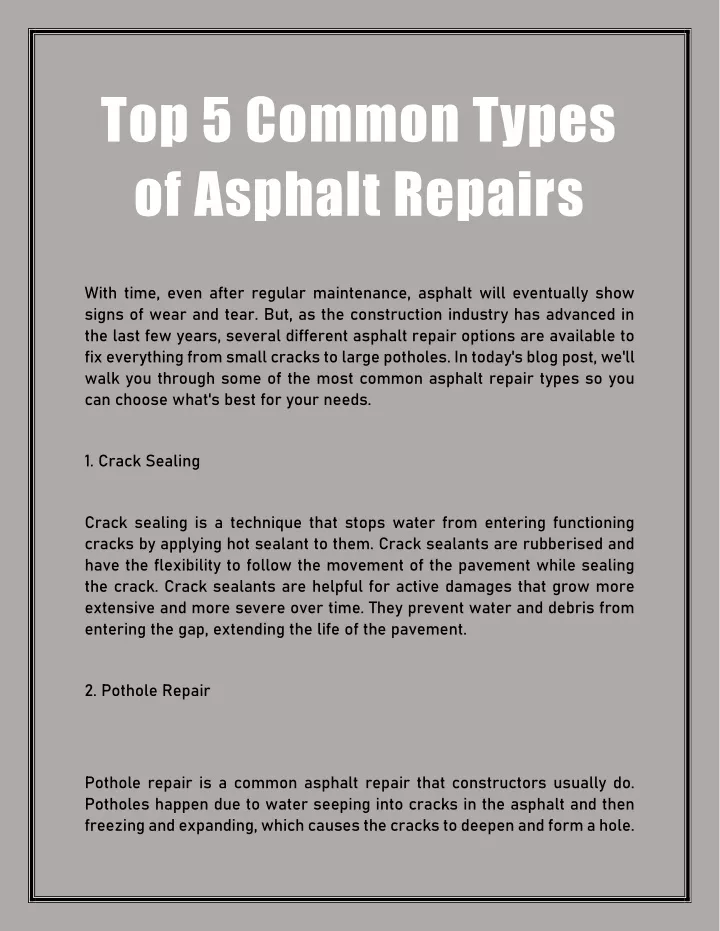 Ppt Top Common Types Of Asphalt Repairs Powerpoint Presentation