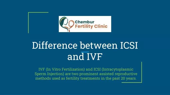 PPT Difference Between ICSI And IVF Dr Manjushri Kothekar IVF