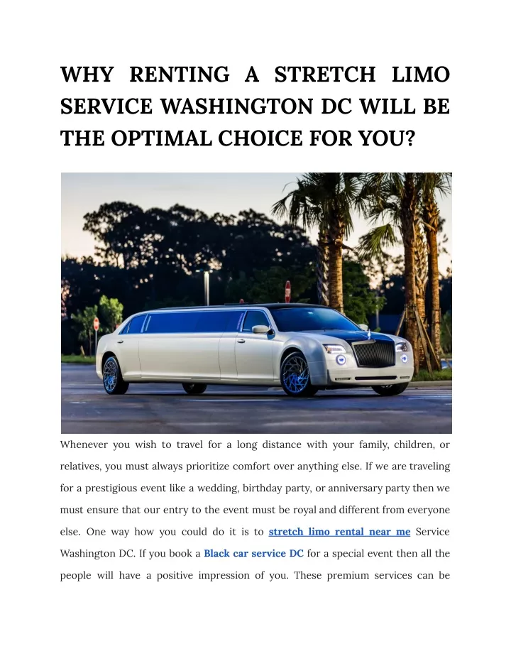 Ppt Why Renting A Stretch Limo Service Washington Dc Will Be The