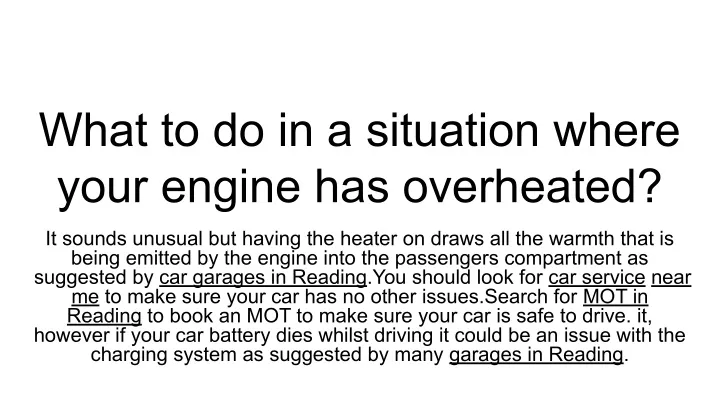 Ppt What To Do In A Situation Where Your Engine Has Overheated