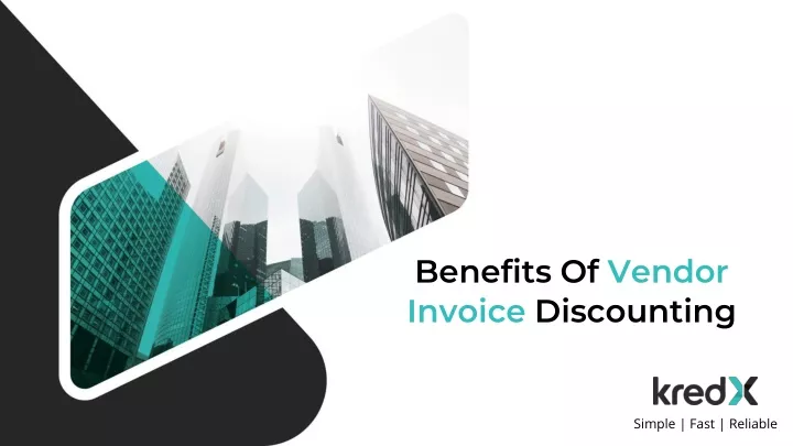 PPT Benefits Of Vendor Invoice Discounting PowerPoint Presentation