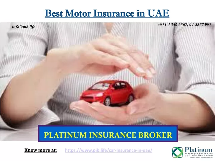 PPT Best Motor Insurance In UAE As Per Actual Needs PowerPoint