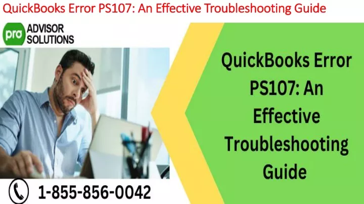 PPT The Most Useful Methods To Resolve QuickBooks Error PS107