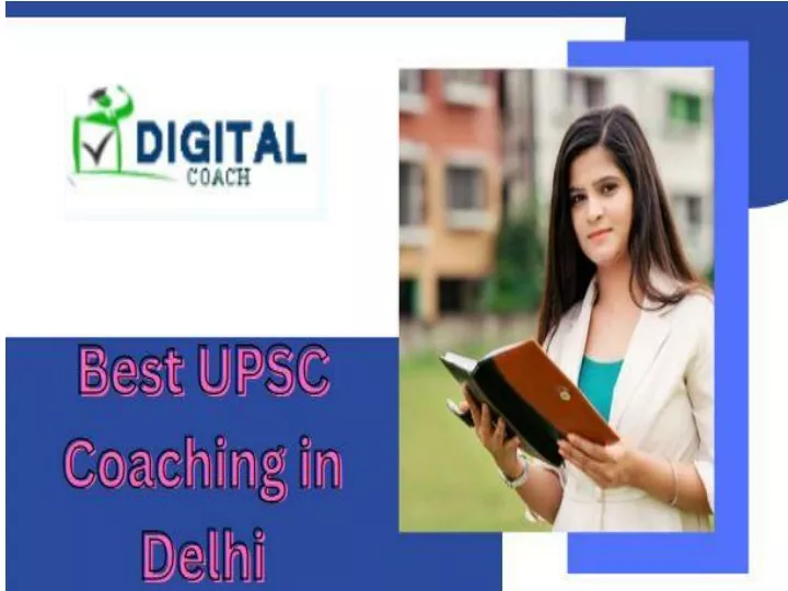 Ppt Best Upsc Coaching In Delhi Powerpoint Presentation Free