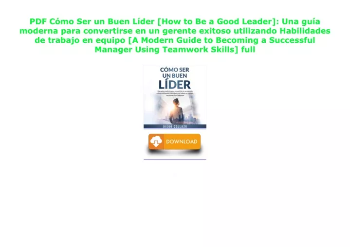 Ppt Pdf C Mo Ser Un Buen L Der How To Be A Good Leader Una Gu A