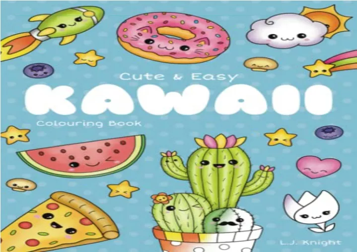 Ppt Pdf Cute And Easy Kawaii Colouring Book Fun And Relaxing