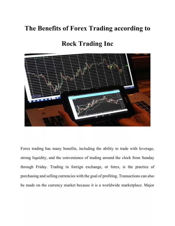 Ppt The Benefits Of Forex Trading According To Rock Trading Inc