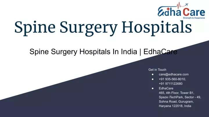 Ppt Spine Surgery Hospitals In India Edhacare Powerpoint