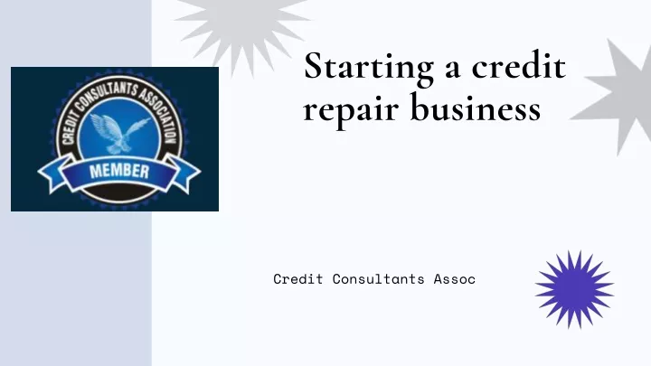 Ppt Starting A Credit Repair Business Powerpoint Presentation Free