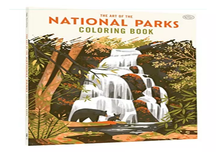 Ppt Read Pdf The Art Of The National Parks Coloring Book Fifty