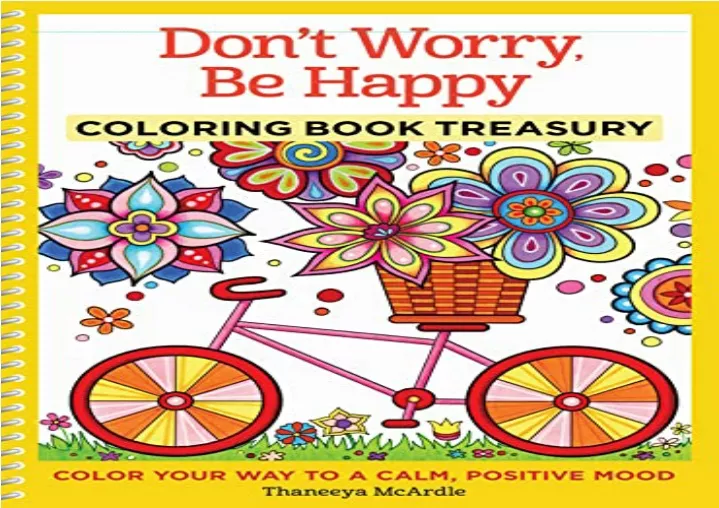 PPT READ PDF Don T Worry Be Happy Coloring Book Treasury Color