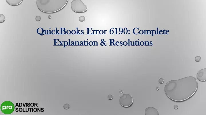 PPT QuickBooks Error 6190 Complete Explanation Resolutions