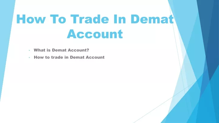 PPT How To Trade In Demat Account Motilal Oswal PowerPoint