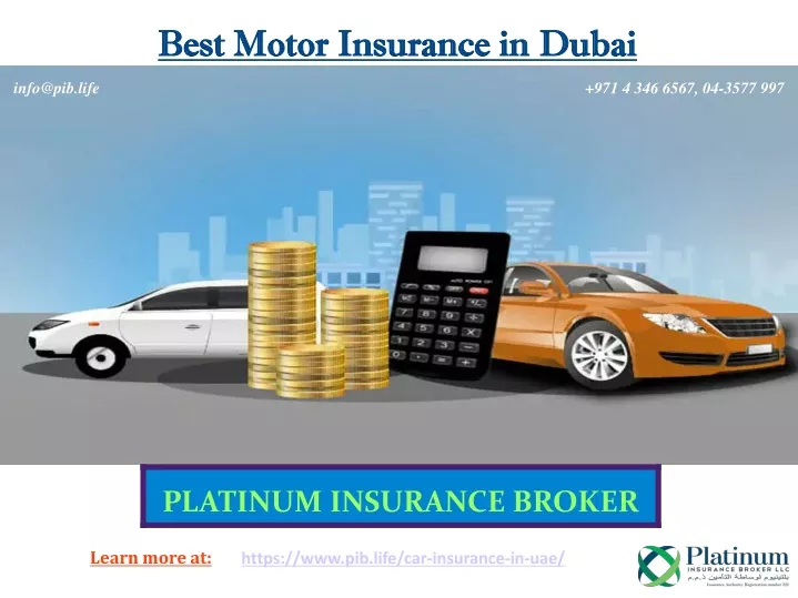 PPT Best Motor Insurance In Dubai PowerPoint Presentation Free