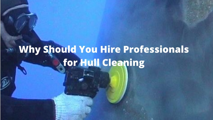 why should you hire professionals for hull