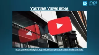 What are the benefits of buying youtube views in India