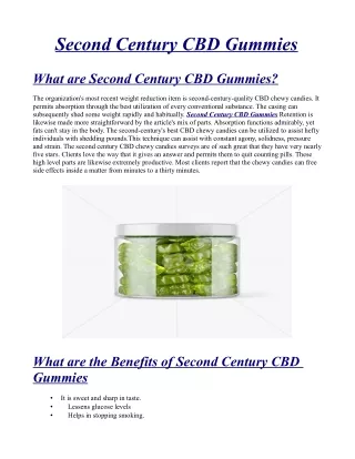 Exclusive Second Century CBD Gummies Avoid Risk Warnings