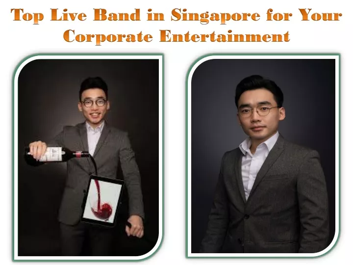 top live band in singapore for your corporate entertainment