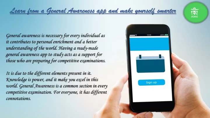 learn from a general awareness app and make