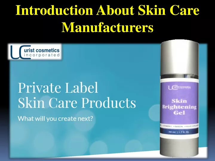 introduction about skin care manufacturers