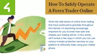 How To Safely Operate A Forex Trader Online
