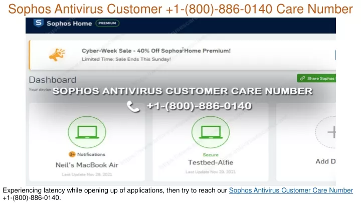 sophos antivirus customer 1 800 886 0140 care number