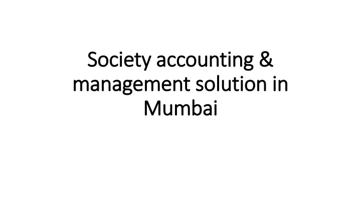 society accounting management solution in mumbai