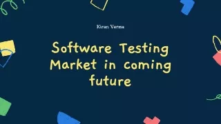 Software Testing Market in coming future