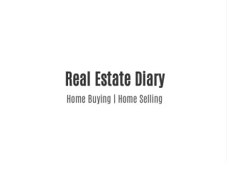 real estate diary home buying home selling