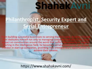Philanthropist, Security Expert and Serial Entrepreneur