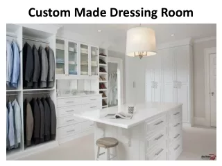 custom made dressing room