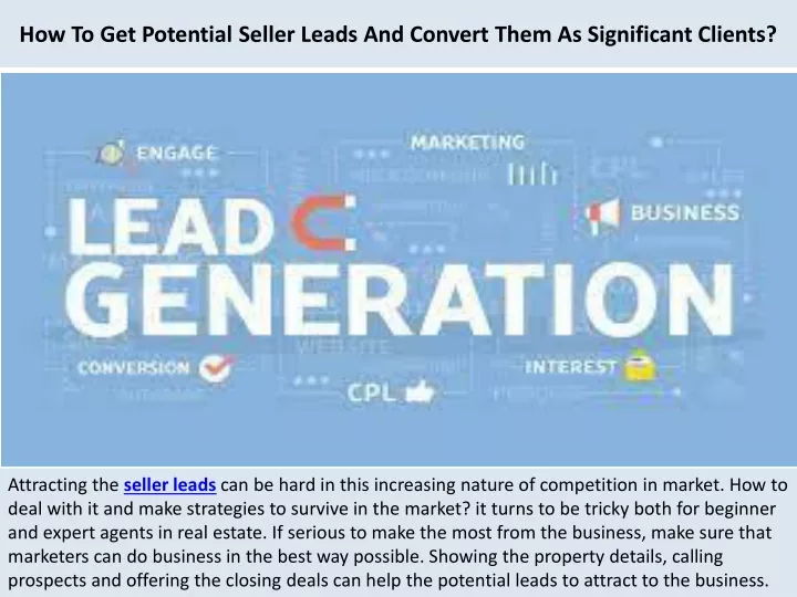 how to get potential seller leads and convert them as significant clients