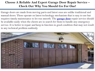 Choose A Reliable And Expert Garage Door Repair Service – Check Out Why You Should Go For One
