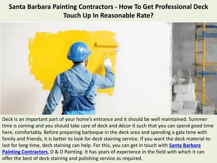 santa barbara painting contractors how to get professional deck touch up in reasonable rate