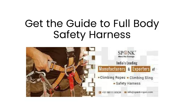 get the guide to full body safety harness