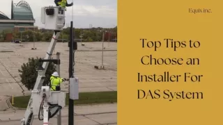 Top tips to choose an installer for a DAS system