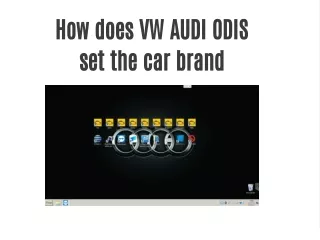 how does vw audi odis set the car brand