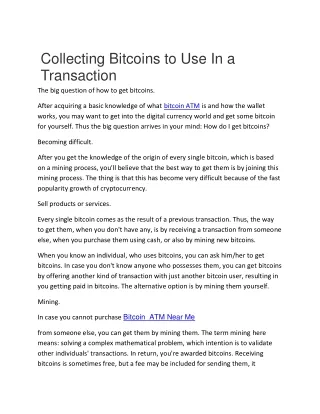 collecting bitcoins to use in a transaction