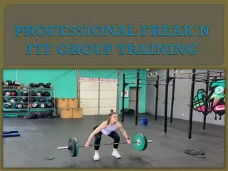 professional freak n fit group training
