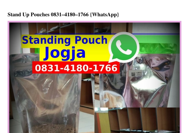 stand up pouches 0831 4180 1766 whatsapp